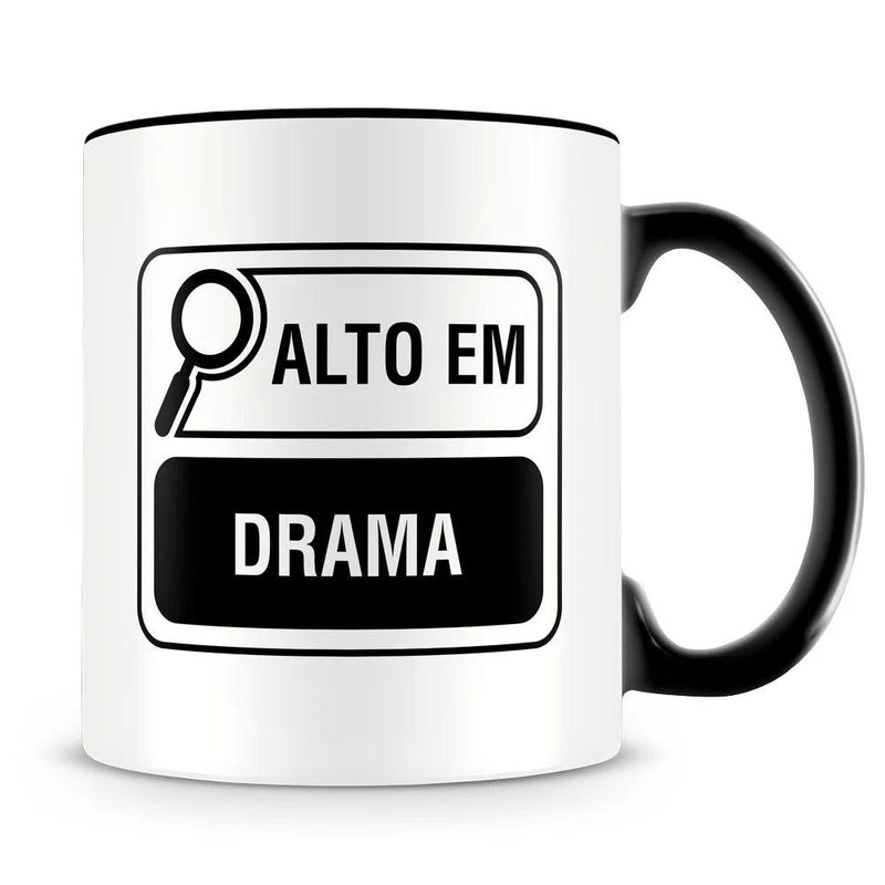 Caneca Personalizada Alto em Drama