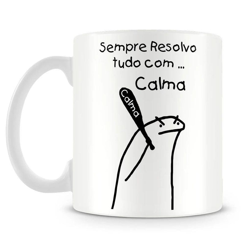 Caneca Personalizada Meme Flork - Resolvo Tudo com Calma